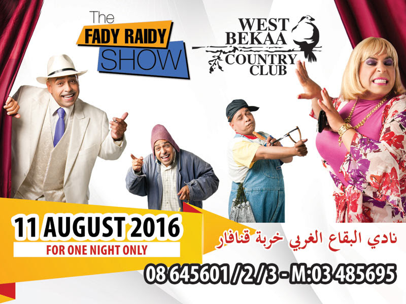 Fady Raidy Show - West Bekaa Country Club